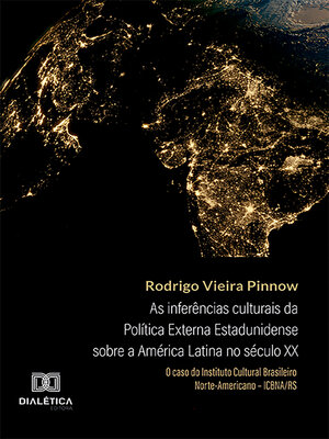 cover image of As inferências culturais da Política Externa Estadunidense sobre a América Latina no século XX